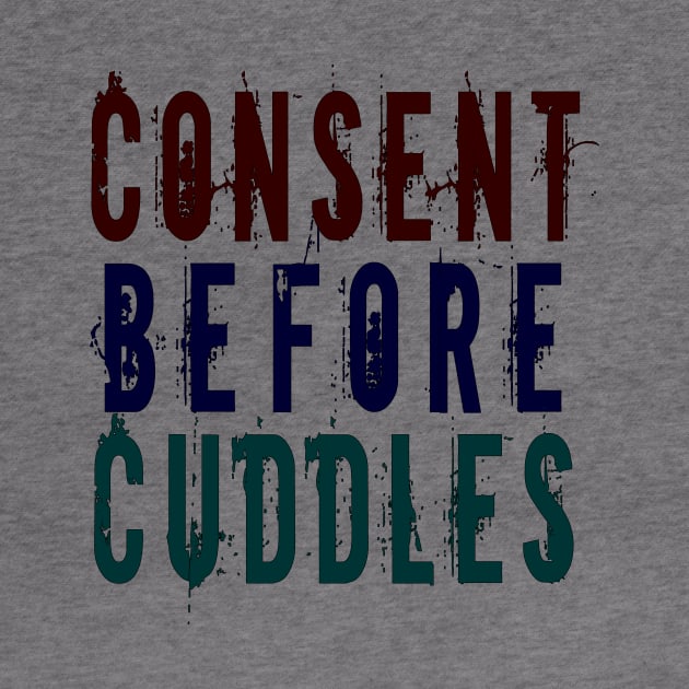 Consent Before Cuddles by Girona